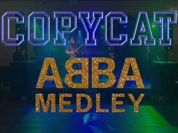 Copycat ABBA medley